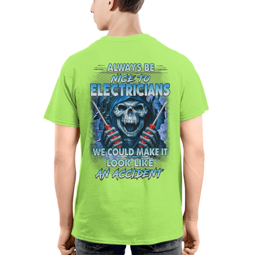Always Be Nice To Electricians - Funny Skull T-Shirt, Hoodie & More - grunx260804-0106