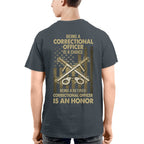 Being a Correctional Officer is a Choice T-Shirt, Hoodie & More - grunx260804-0187