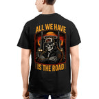 All We Have Is The Road Trucker T-Shirt Hoodie & More - grunx260804-0089