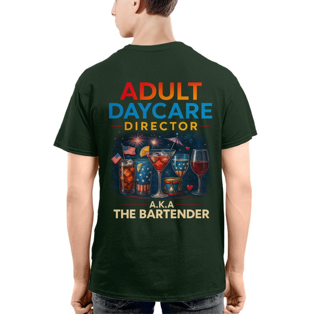 Adult Daycare Director Bartender Apparel - Funny T-Shirt, Hoodie & More - grunx260804-0076
