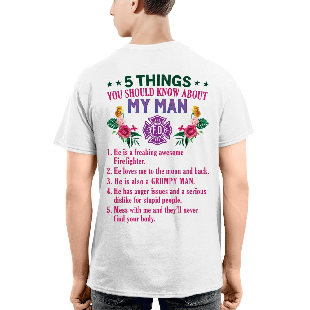 5 Things You Should Know - Firefighter Husband Humor T-Shirt, Hoodie & More - grunx260804-0042