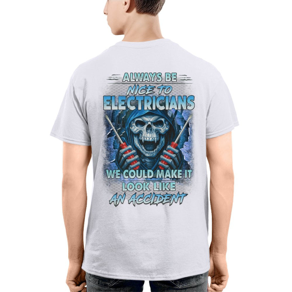 Always Be Nice To Electricians - Funny Skull T-Shirt, Hoodie & More - grunx260804-0106