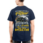 Any Man Can Be A Father - Tow Truck Operator Daddy Pride T-Shirt, Hoodie & More - grunx260804-0192