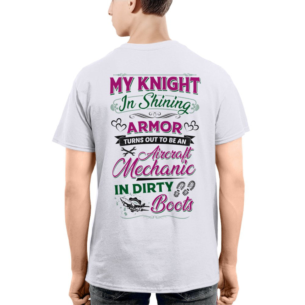 Knight In Dirty Boots - Aircraft Mechanic Love Quote T-Shirt, Hoodie & More - grunx260804-0200