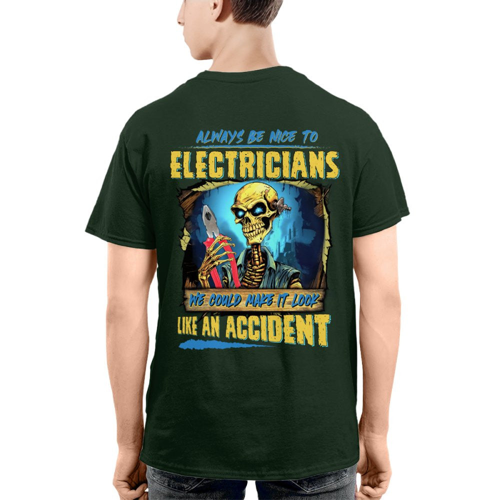 Always Be Nice To Electricians - Funny Skull Design T-Shirt, Hoodie & More - grunx260804-0105