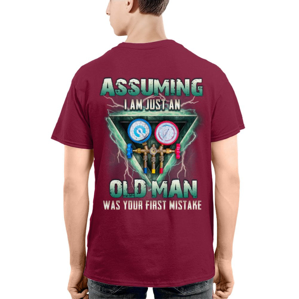 Assuming I'm Just An Old Man HVAC Apparel - Gauge Tool T-Shirt Hoodie & More - grunx260804-0220