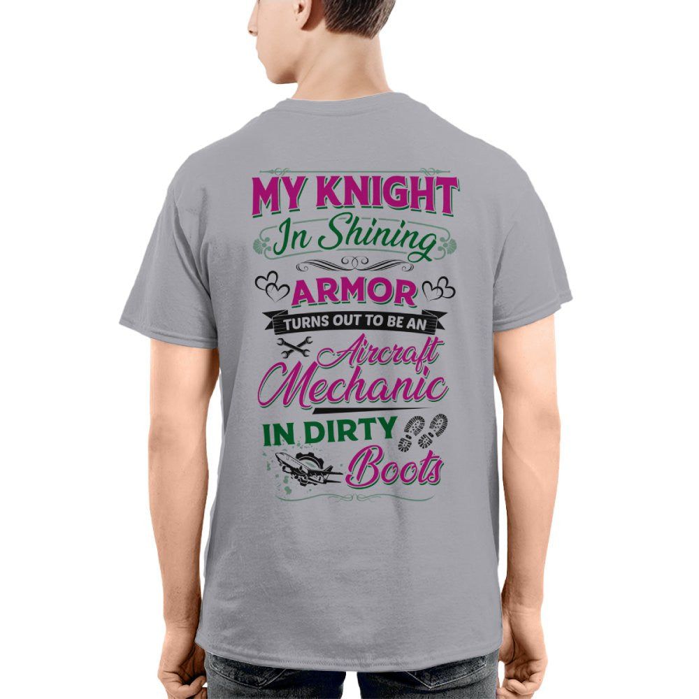 Knight In Dirty Boots - Aircraft Mechanic Love Quote T-Shirt, Hoodie & More - grunx260804-0200