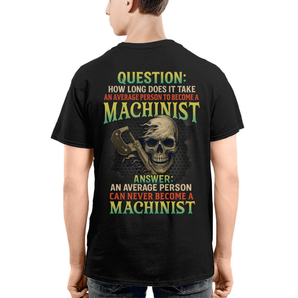 Average Person Can't Be Machinist Apparel - Skull Wrench T-Shirt Hoodie & More - grunx260804-0233