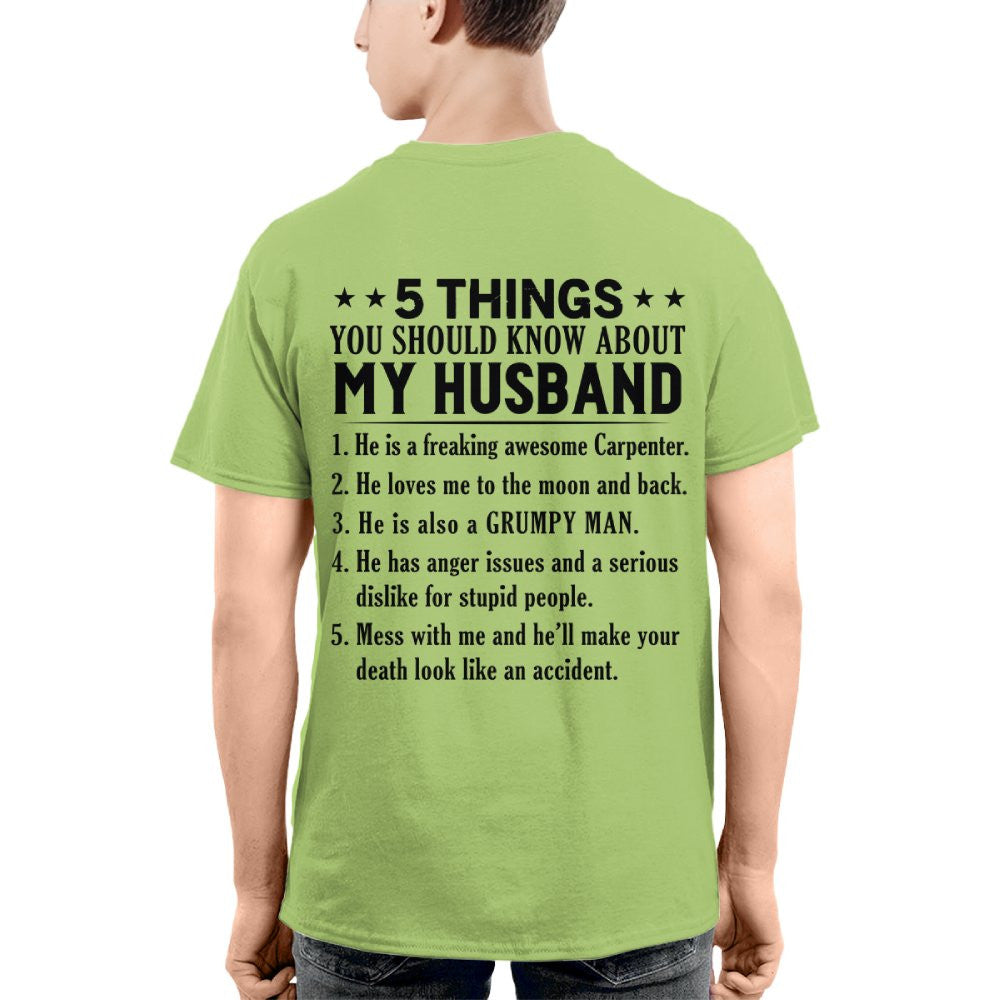 5 Things You Should Know About My Husband Carpenter Apparel - Funny Gift T-Shirt, Hoodie & More - grunx260804-0022