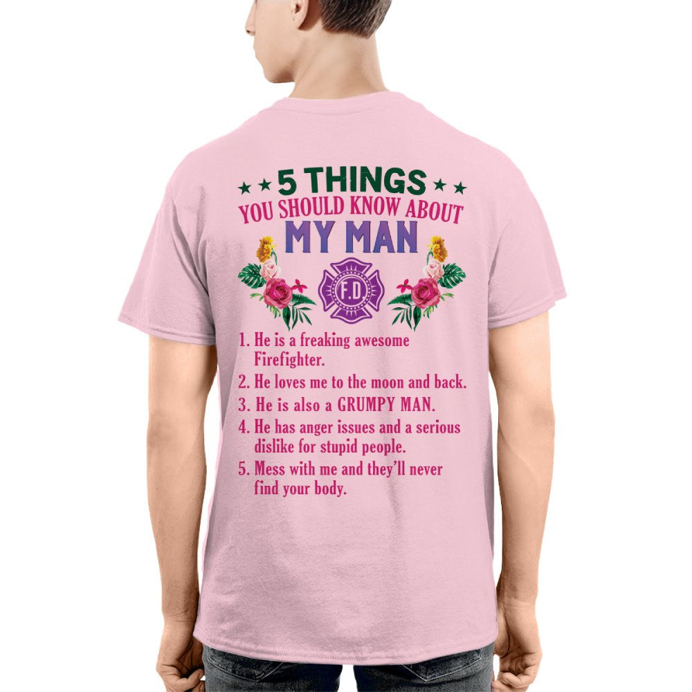 5 Things You Should Know - Firefighter Husband Humor T-Shirt, Hoodie & More - grunx260804-0042