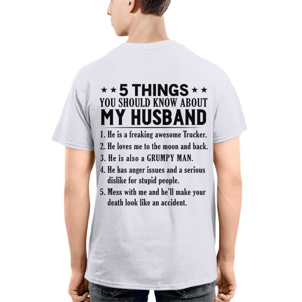 5 Things You Should Know About My Husband Trucker Apparel - Funny Gift T-Shirt, Hoodie & More - grunx260804-0025