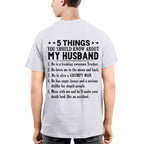 5 Things You Should Know About My Husband Trucker Apparel - Funny Gift T-Shirt, Hoodie & More - grunx260804-0025