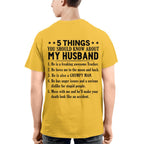 5 Things You Should Know About My Husband Trucker Apparel - Funny Gift T-Shirt, Hoodie & More - grunx260804-0025