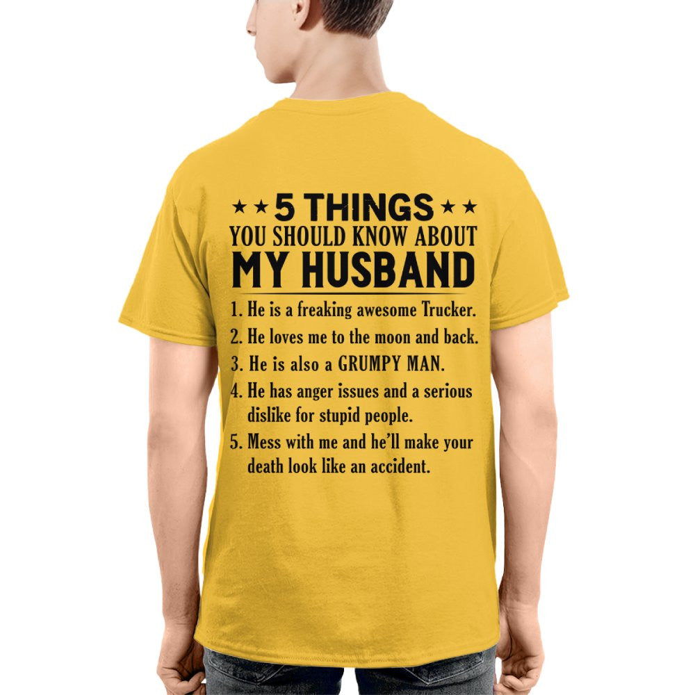 5 Things You Should Know About My Husband Trucker Apparel - Funny Gift T-Shirt, Hoodie & More - grunx260804-0025