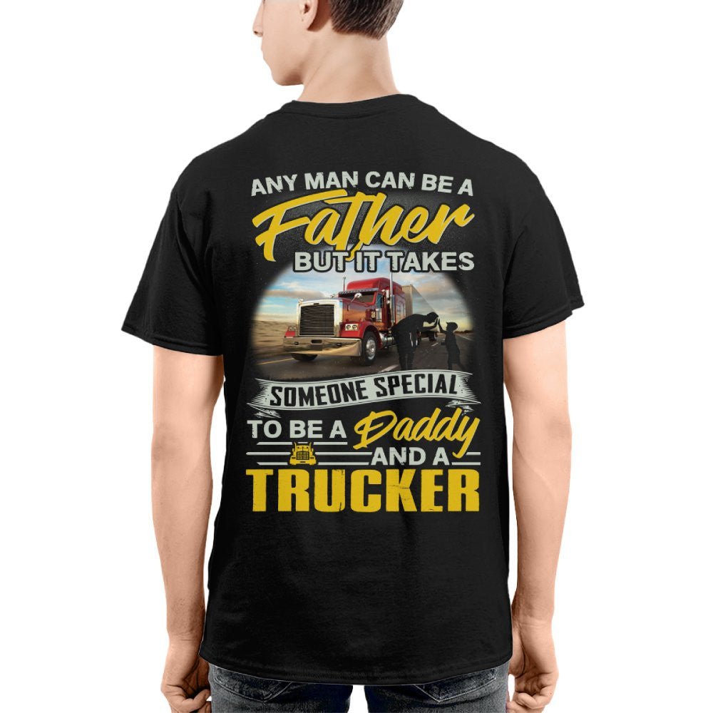 Any Man Can Be A Father - Trucker Daddy Pride T-Shirt, Hoodie & More - grunx260804-0193