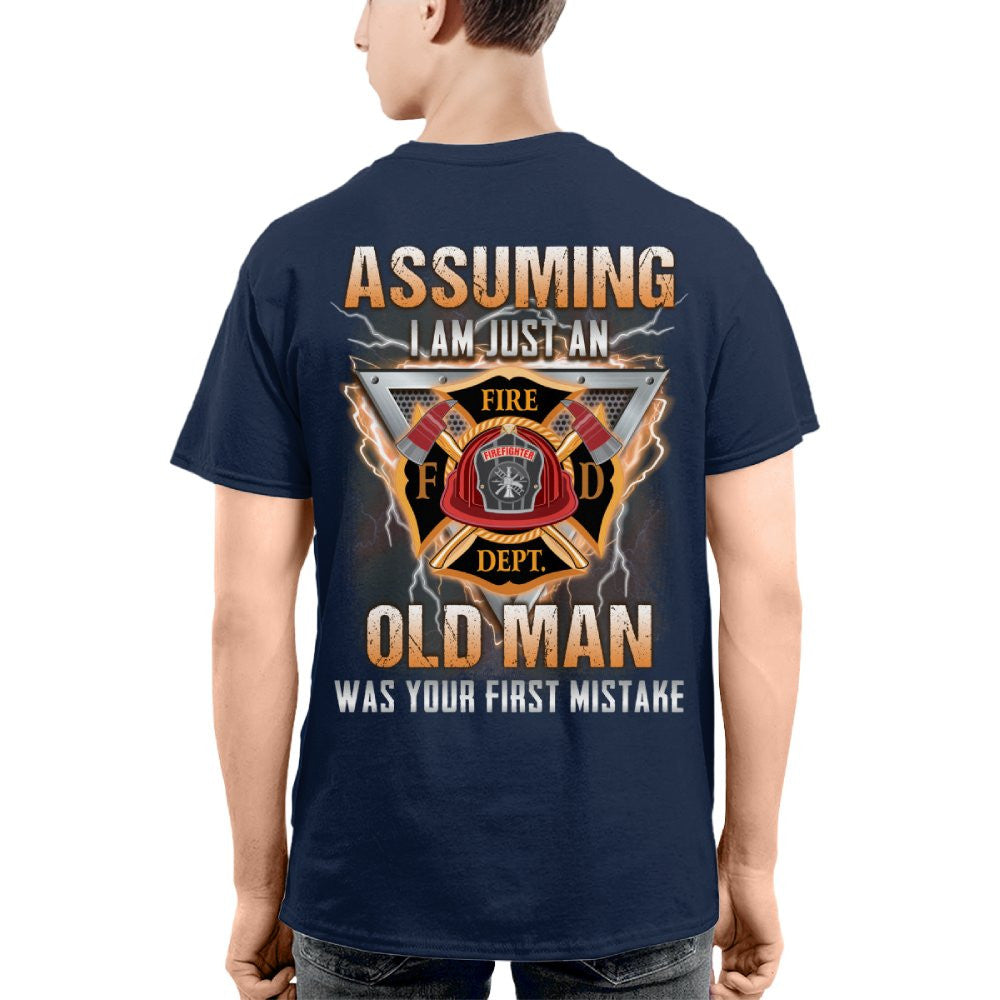 Assuming I'm Just An Old Man - Firefighter Veteran Pride T-Shirt, Hoodie & More - grunx260804-0218