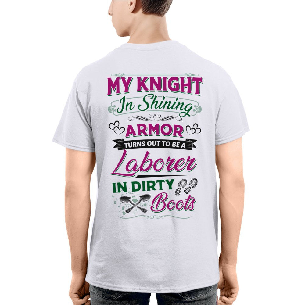 Laborer Knight In Shining Armor - Dirty Boots T-Shirt, Hoodie & More - grunx260804-0201