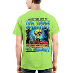 Always Be Nice To Tow Truck Operators Apparel - Skull Humor T-Shirt, Hoodie & More - grunx260804-0117