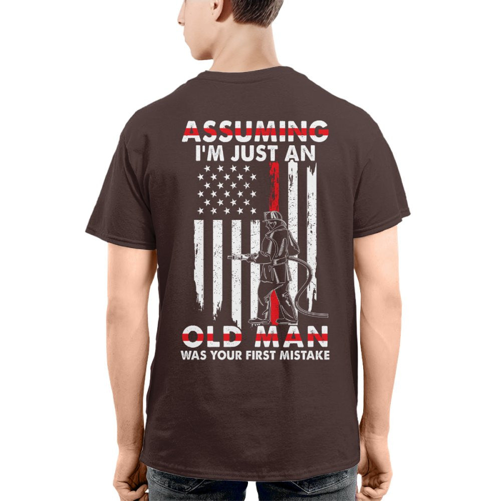 Assuming I'm Just An Old Man - Firefighter Pride T-Shirt, Hoodie & More - grunx260804-0217