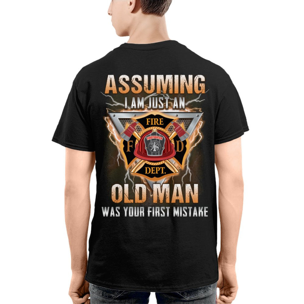 Assuming I'm Just An Old Man - Firefighter Veteran Pride T-Shirt, Hoodie & More - grunx260804-0218