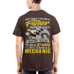 Any Man Can Be A Father - Mechanic Daddy Pride T-Shirt, Hoodie & More - grunx260804-0190