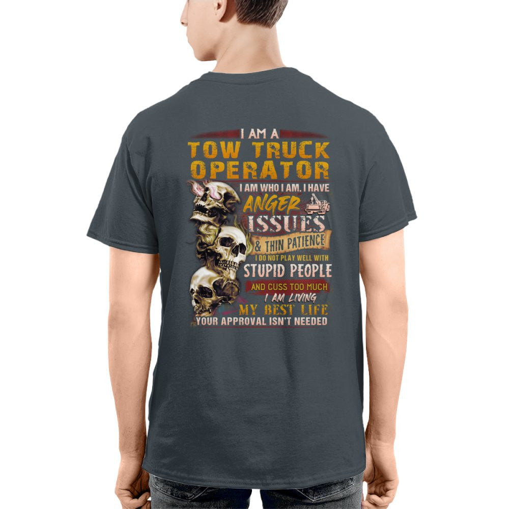 Anger Issues Tow Truck Operator Apparel - Skull Attitude T-Shirt, Hoodie & More - grunx260804-0172