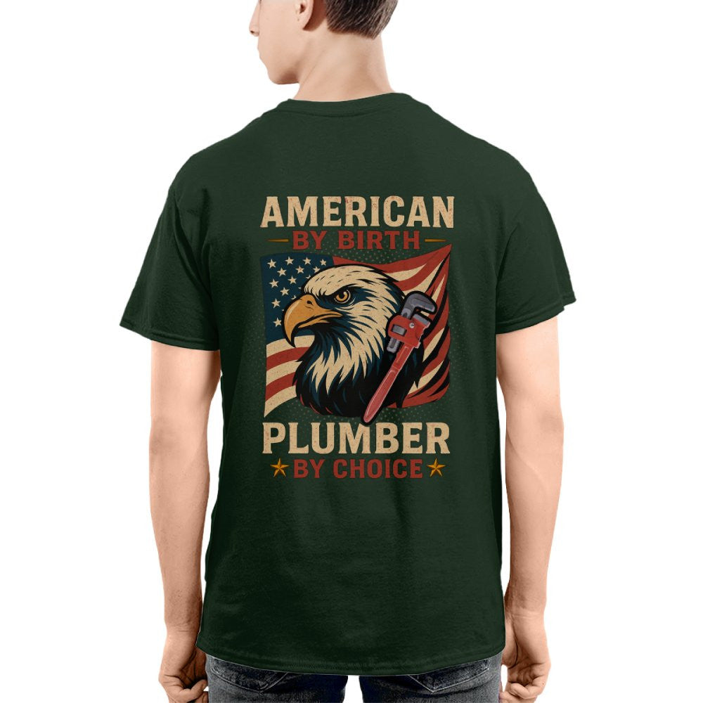American By Birth Apparel - Plumber By Choice USA T-Shirt Hoodie & More - grunx260804-0123
