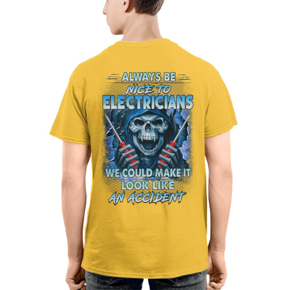 Always Be Nice To Electricians - Funny Skull T-Shirt, Hoodie & More - grunx260804-0106