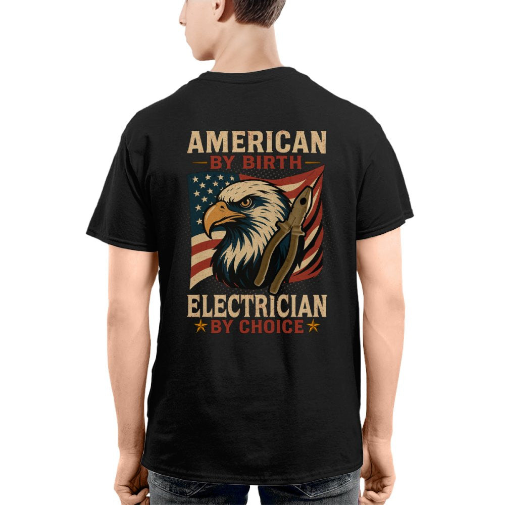 American By Birth Electrician By Choice - Patriotic Electrician T-Shirt, Hoodie & More - grunx260804-0126