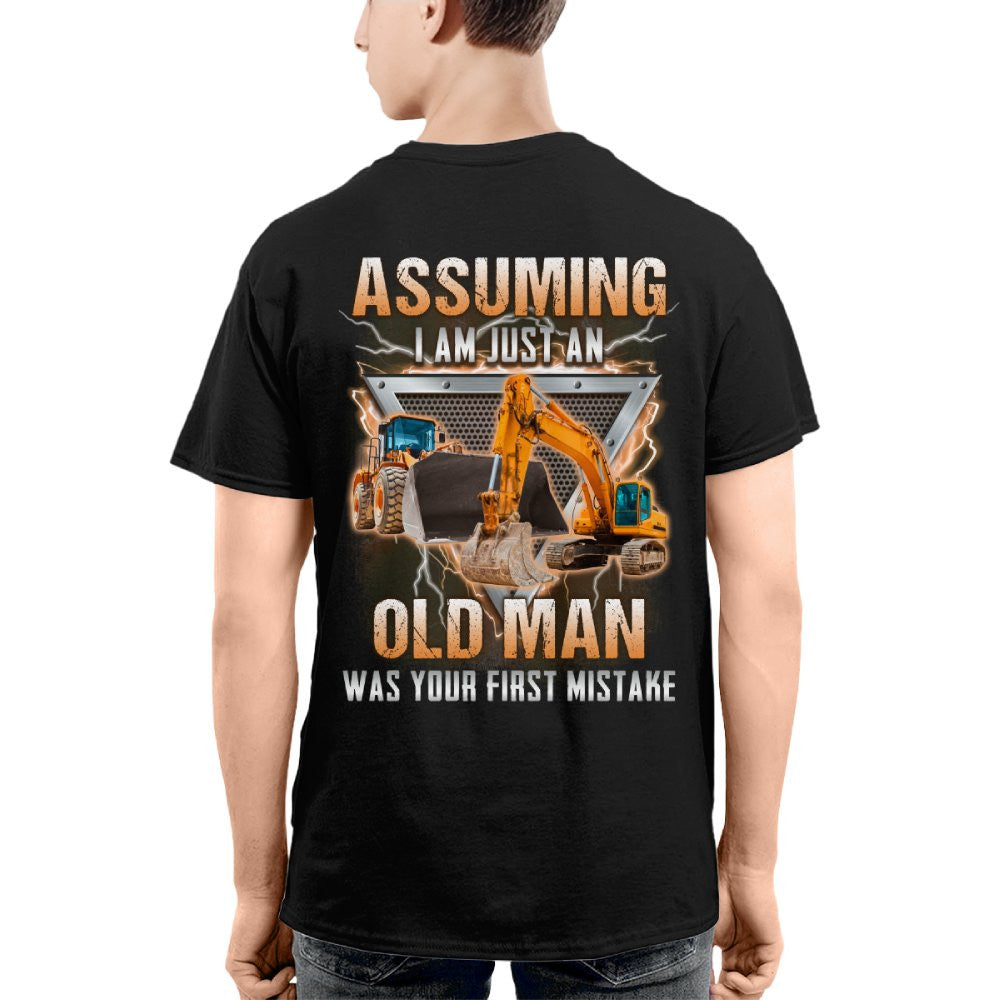 Assuming I'm Just An Old Man - Heavy Equipment Operator T-Shirt, Hoodie & More - grunx260804-0219