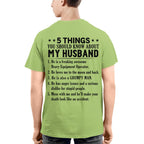 5 Things You Should Know About My Husband Heavy Equipment Operator Apparel - Funny Gift T-Shirt, Hoodie & More - grunx260804-0023