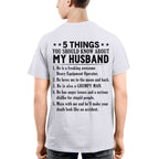 5 Things You Should Know About My Husband Heavy Equipment Operator Apparel - Funny Gift T-Shirt, Hoodie & More - grunx260804-0023
