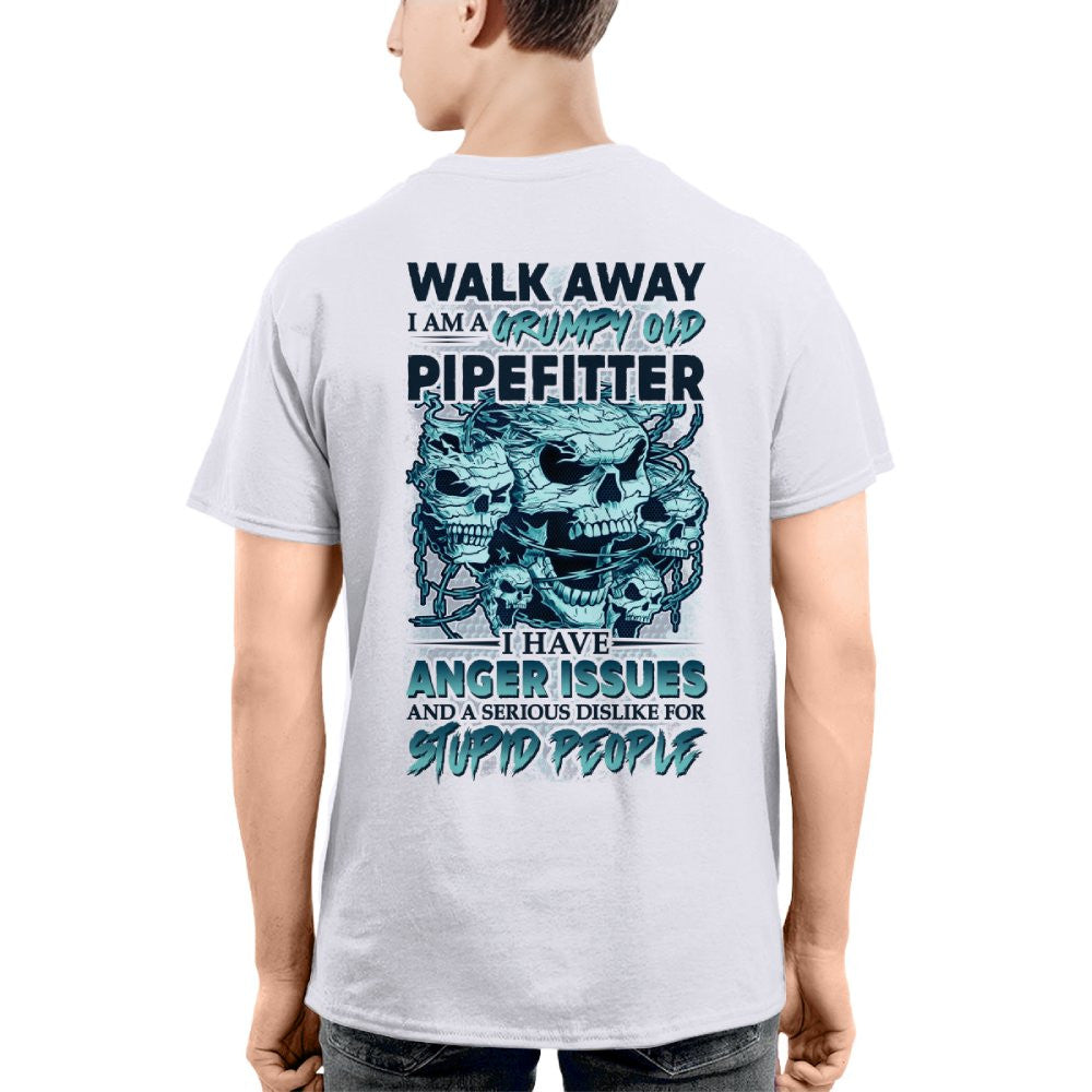 Grumpy Old Pipefitter Apparel - Skull Anger Issues T-Shirt, Hoodie & More - grunx260804-0173