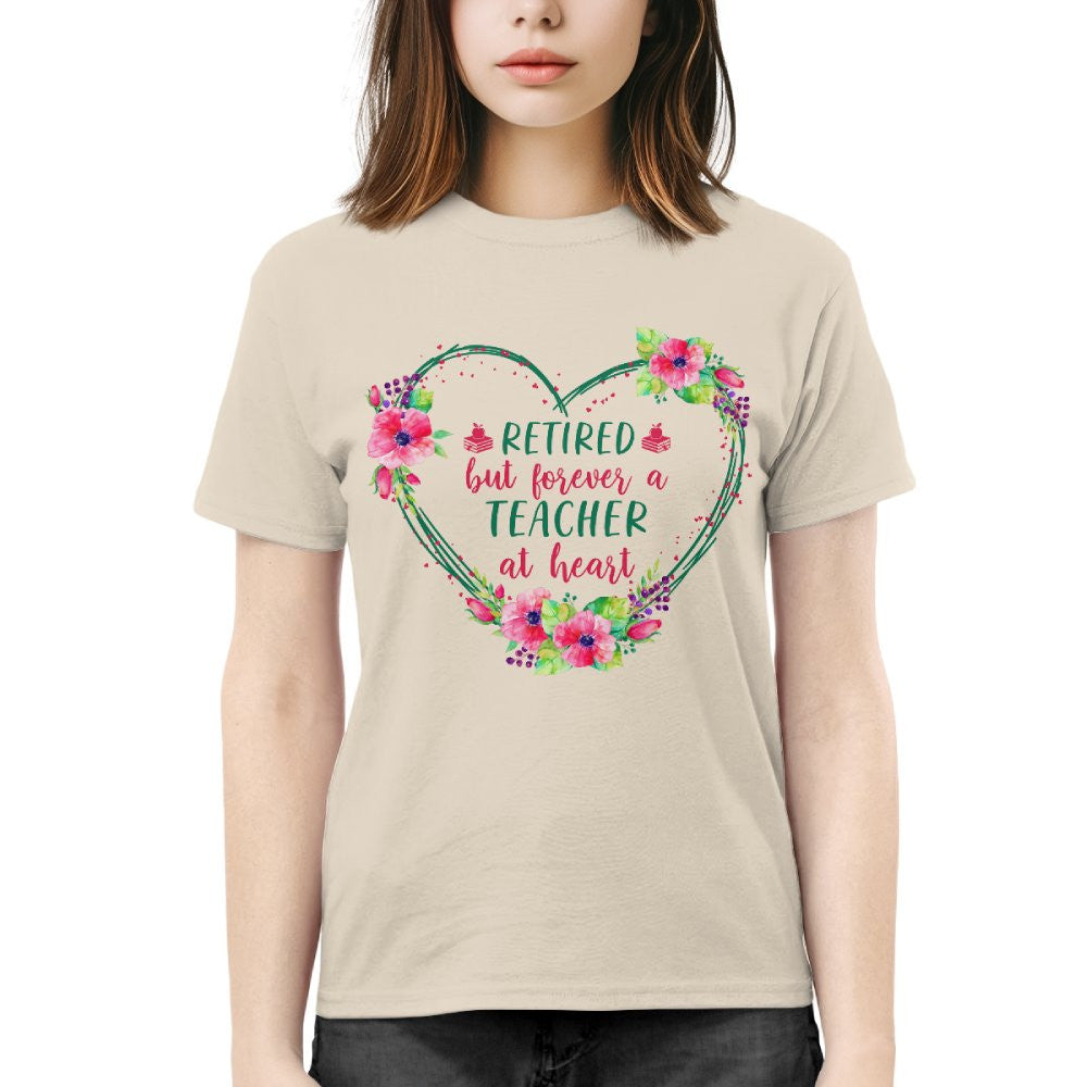 Forever A Teacher - Floral Heart Retired Educator T-Shirt, Hoodie & More - grunx260804-0227