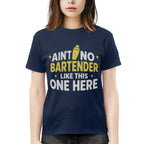 Ain't No Bartender Like This One Here Apparel - Bold Bartender Pride T-Shirt, Hoodie & More - grunx260804-0080