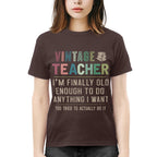 Vintage Teacher - Funny Aging Educator Quote T-Shirt, Hoodie & More - grunx260804-0065