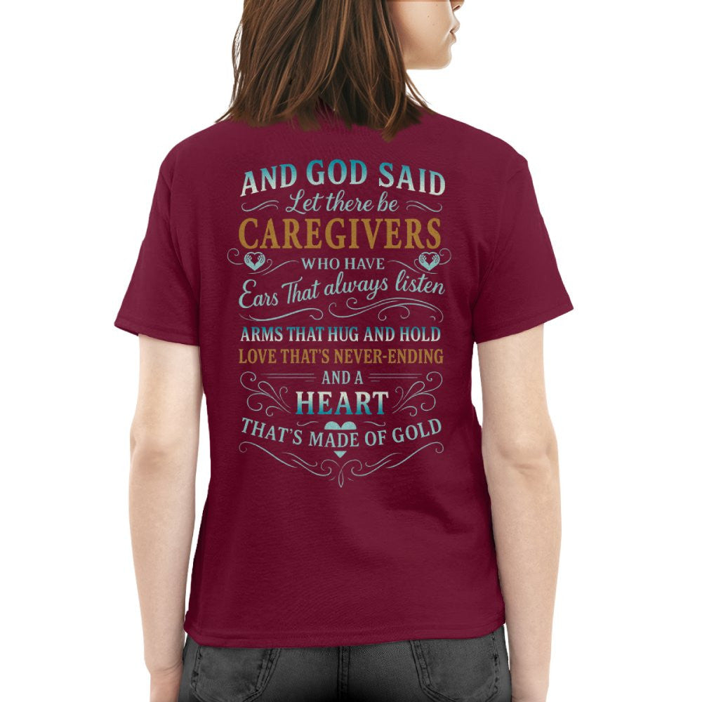 And God Said Caregivers Heart Made of Gold T-Shirt, Hoodie & More - grunx260804-0161