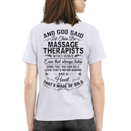 And God Said Let There Be Massage Therapists - Apparel T-Shirt, Hoodie & More - grunx260804-0168