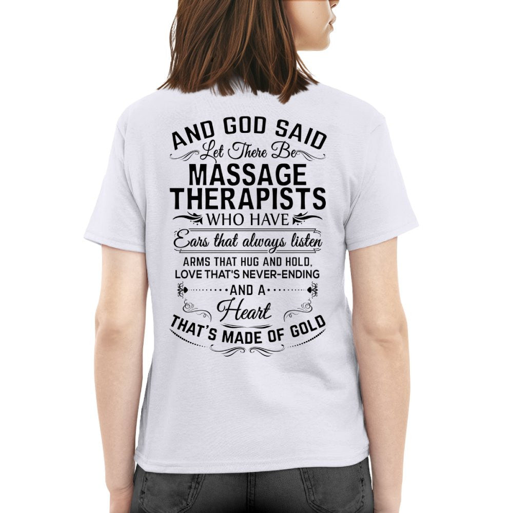And God Said Let There Be Massage Therapists - Apparel T-Shirt, Hoodie & More - grunx260804-0168