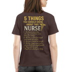 5 Things You Should Know About This Nurse - Funny Quote T-Shirt, Hoodie & More - grunx260804-0040