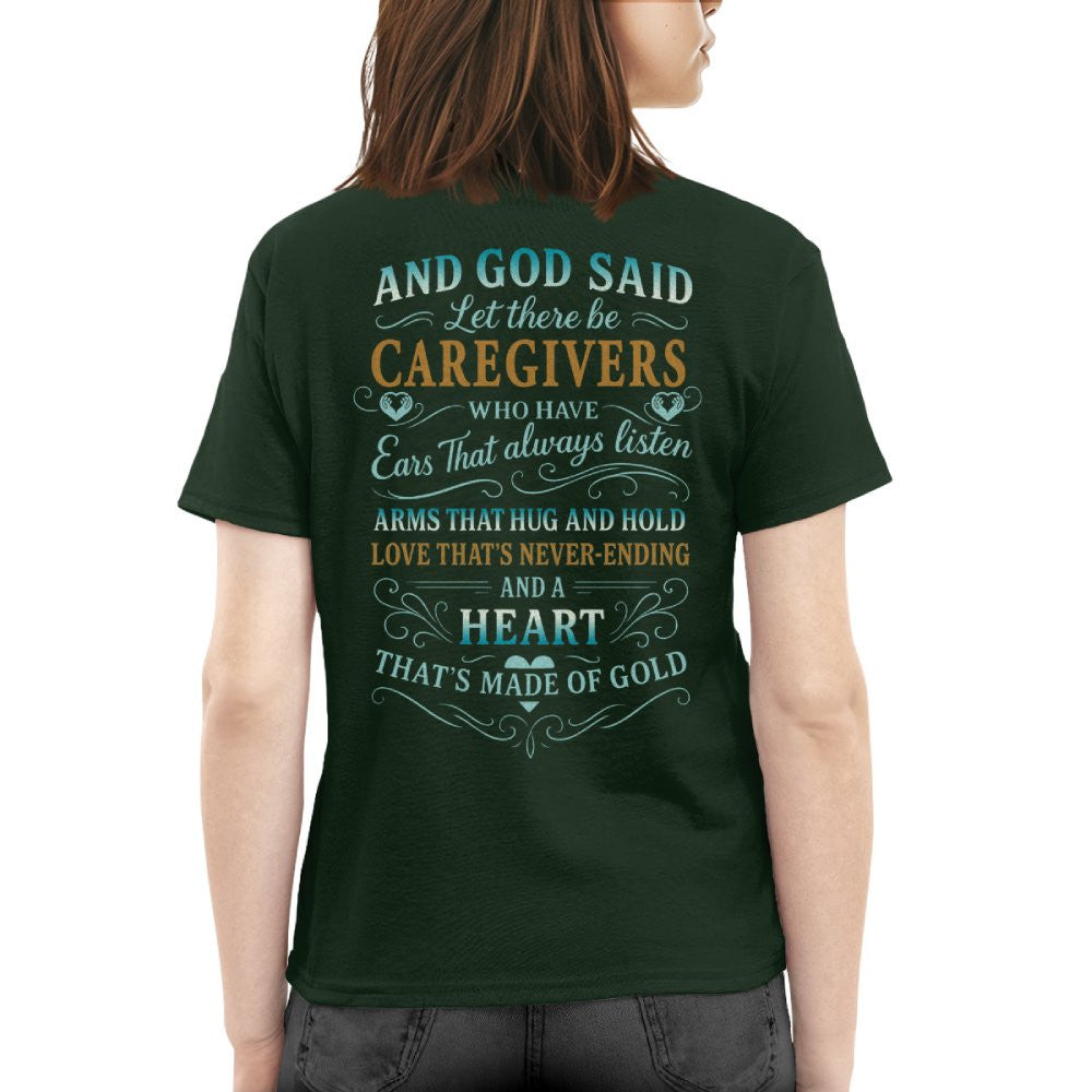 And God Said Caregivers Heart Made of Gold T-Shirt, Hoodie & More - grunx260804-0161
