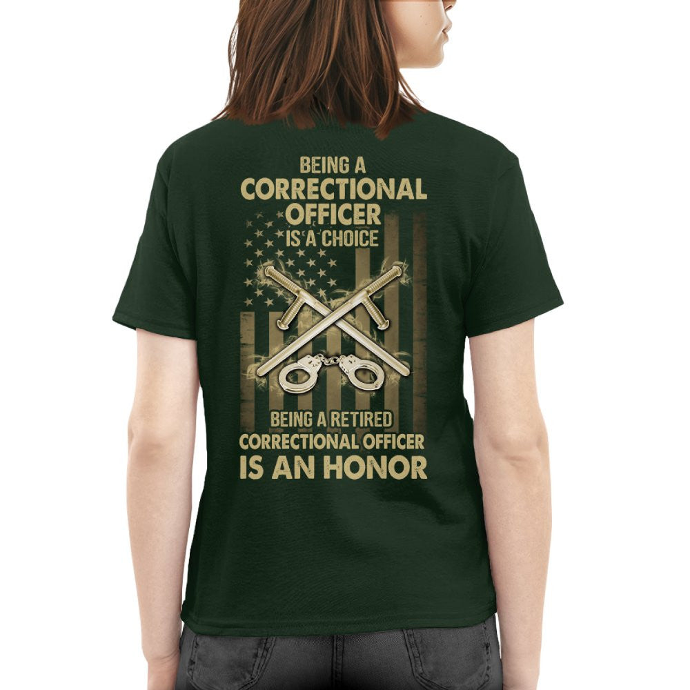Being a Correctional Officer is a Choice T-Shirt, Hoodie & More - grunx260804-0187