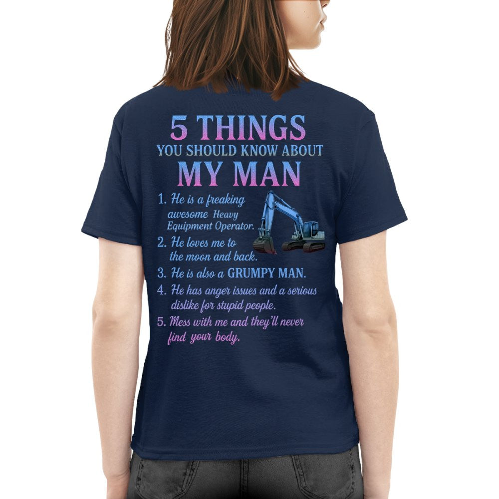 5 Things You Should Know About My Man Hoodie - Funny Heavy Equipment Operator Gift - grunx260804-0029