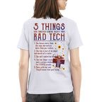 Rad Tech Warning - 5 Things You Should Know Funny T-Shirt, Hoodie & More - grunx260804-0059