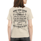 And God Said CNAs Made Of Gold - CNA Appreciation T-Shirt, Hoodie & More - grunx260804-0165