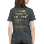 5 Things You Should Know About This Bartender - Funny Quote T-Shirt, Hoodie & More - grunx260804-0038