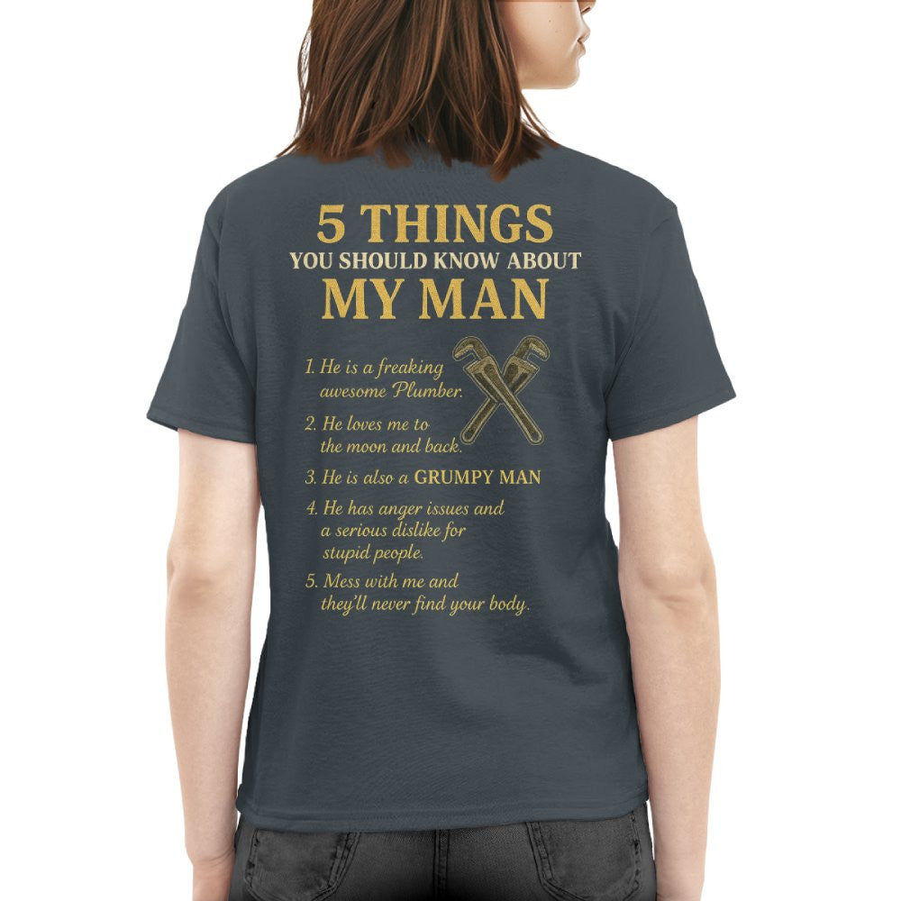 5 Things You Should Know About My Plumber - Funny Quote T-Shirt, Hoodie & More - grunx260804-0034