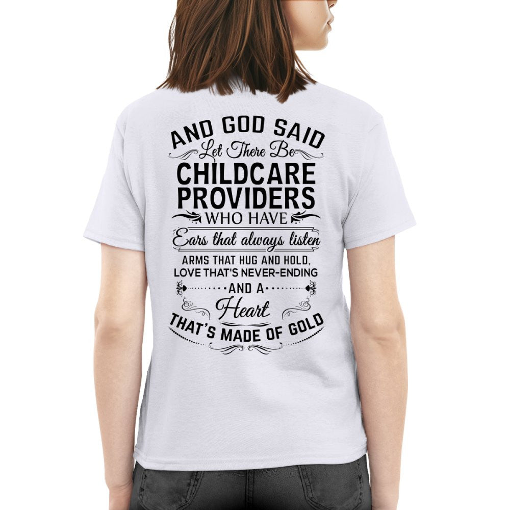 And God Said Childcare Providers Made Of Gold - Appreciation T-Shirt, Hoodie & More - grunx260804-0163