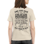 And God Said Childcare Providers Made Of Gold - Appreciation T-Shirt, Hoodie & More - grunx260804-0163