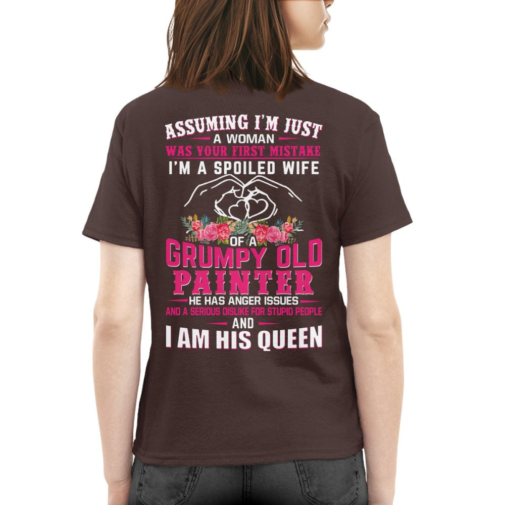 Assuming I'm Just A Woman - Grumpy Painter Wife Quote T-Shirt Hoodie & More - grunx260804-0210